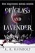 Of Glass and Lavender (The ...