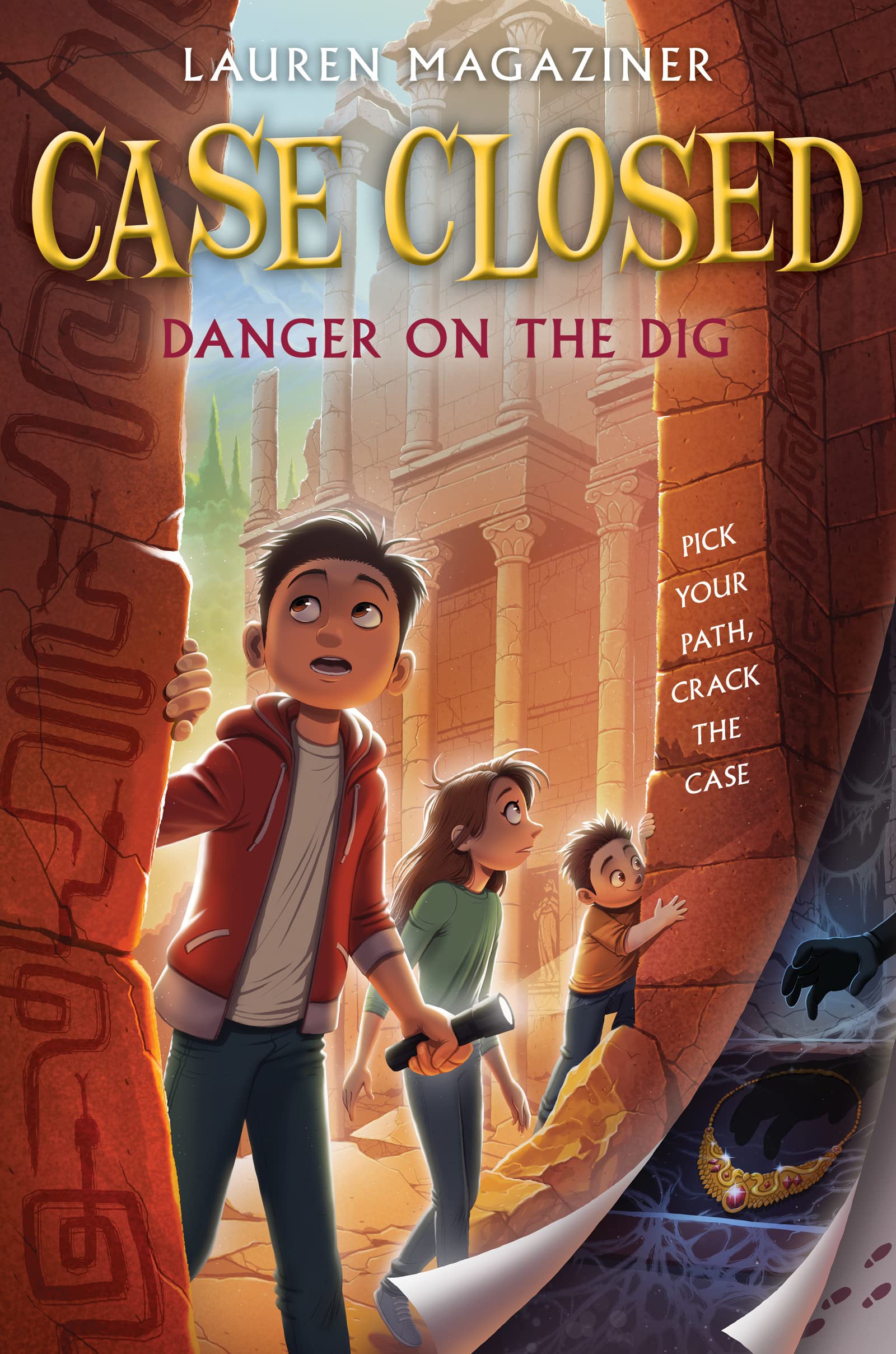 Case Closed #4: Danger on the Dig: An Interactive Detective Mystery with Choose-Your-Own-Path Adventures for Children (Ages 8-12)
