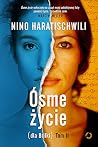 Ósme życie (dla B...
