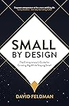 Small By Design: ...