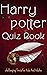 Harry Potter Quiz Book: Che...