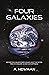 Four Galaxies
