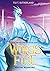 Winters Wandlung (Wings of Fire #7)