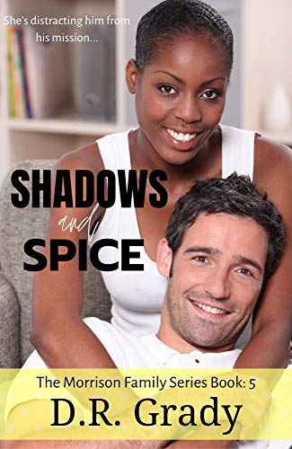 Shadows and Spice (The Morrison Family, #5)