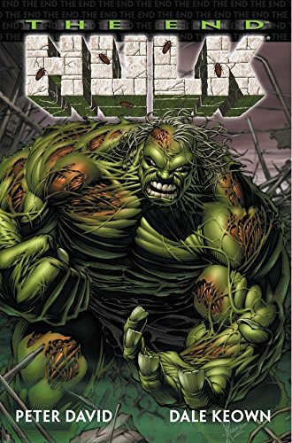 Incredible Hulk: The End (Unknown Binding)