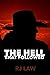 The Hell that Followed