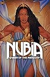 Nubia: Queen of t...