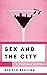 Sex and the City: A Cultural History