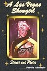 A Las Vegas Showgirl: Stories and Photos