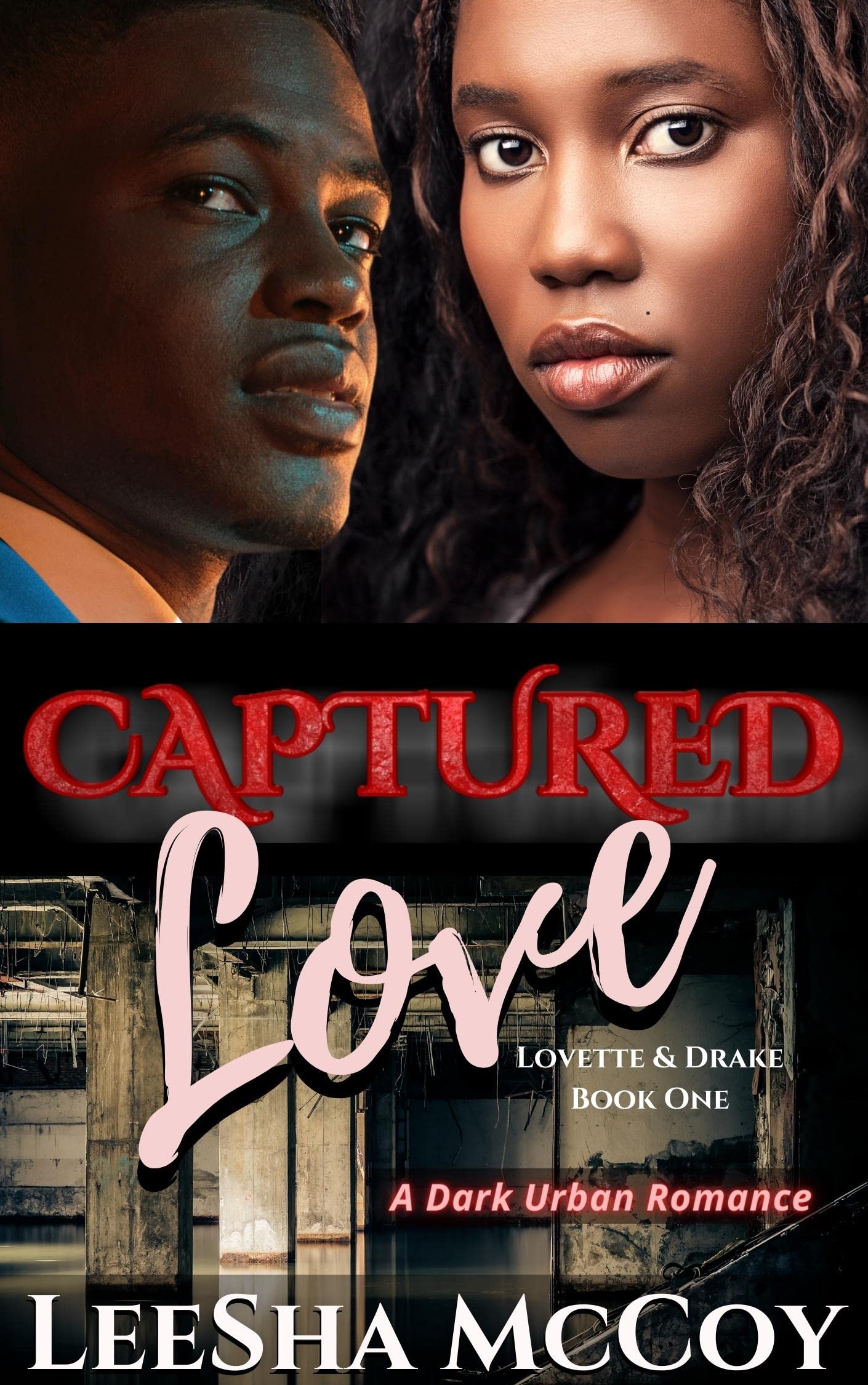 Captured Love (Kindle Edition)