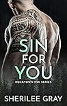 Sin For You (Rocktown Ink, #2)
