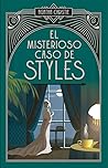 El misterioso caso de Styles by Agatha Christie