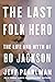 The Last Folk Hero: The Life and Myth of Bo Jackson