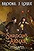 Shadows of Aknar by Brooke J. Losee
