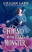 Found by the Lake Monster (Monstrous Matches, #1.5)