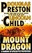 Mount Dragon by Douglas Preston