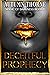 Deceitful Prophecy by Autumn Thorne