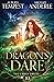 A Dragon's Dare (Chronicles of an Urban Druid)