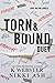 Torn & Bound Duet