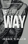 If There's A Way