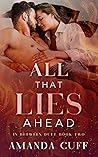 All That Lies Ahead (In Between Duet, #2)