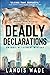 Deadly Declarations (The Indie Retirement Mystery, #1)