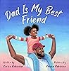 Dad is My Best Fr...