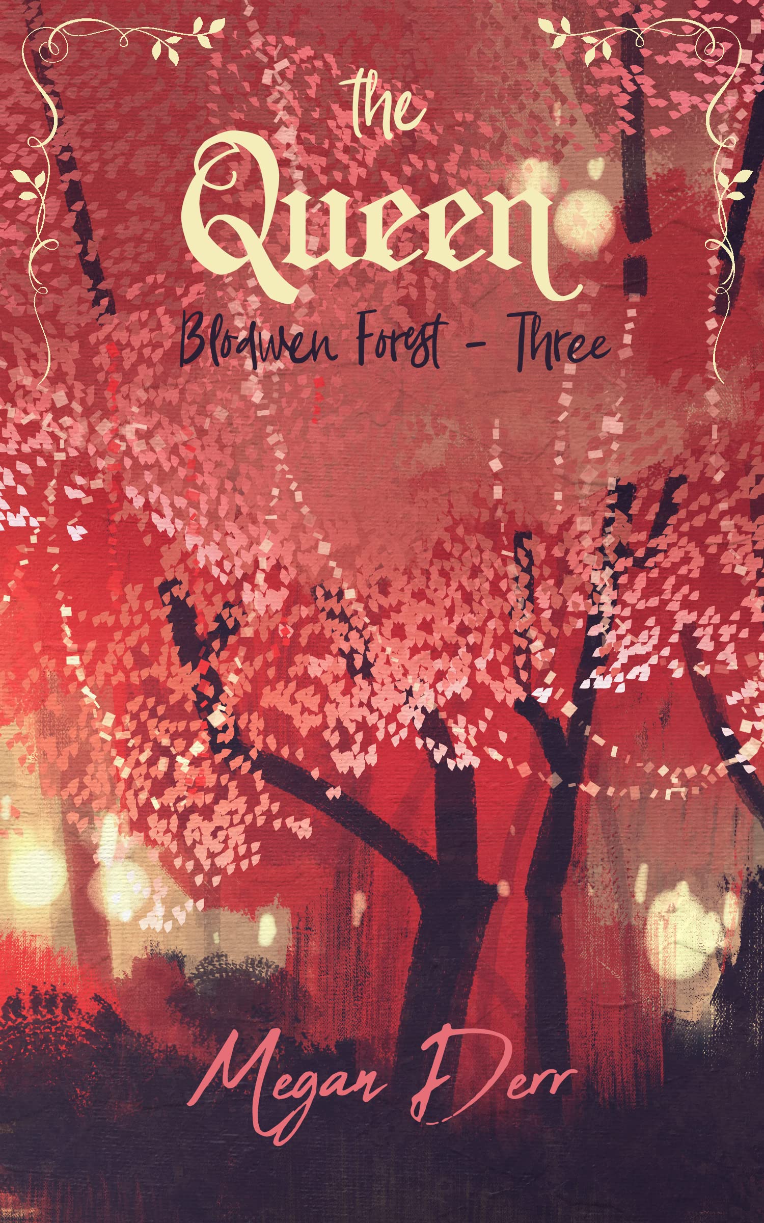 The Queen (Blodwen Forest #3)