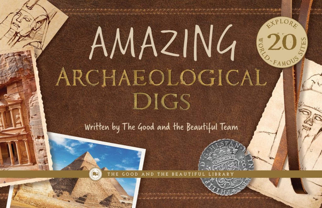 Amazing Archaeological Digs
