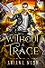Without a Trace (Shadows of...