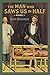 The Man Who Saws Us in Half by Ron Houchin The Man Who Saws Us in Half by Ron Houchin