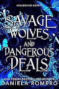 Savage Wolves and Dangerous Deals