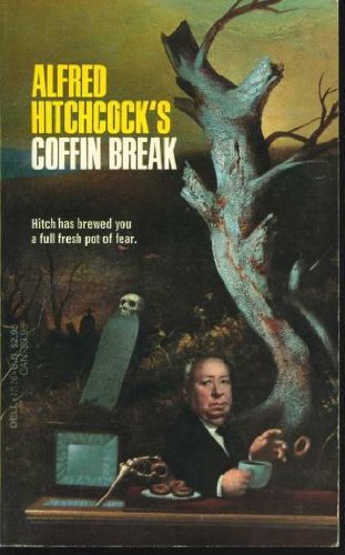 Alfred Hitchcock's Coffin Break (Mass Market Paperback)