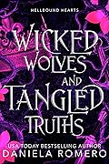 Wicked Wolves and Tangled Truths