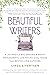 Beautiful Writers by Linda Sivertsen