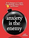 Anxiety is the En...