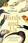 Birds and Us: A 1...