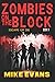 Escape or Die: A Post-Apocalyptic Zombie Survival Thriller (Zombies on The Block Book 11)