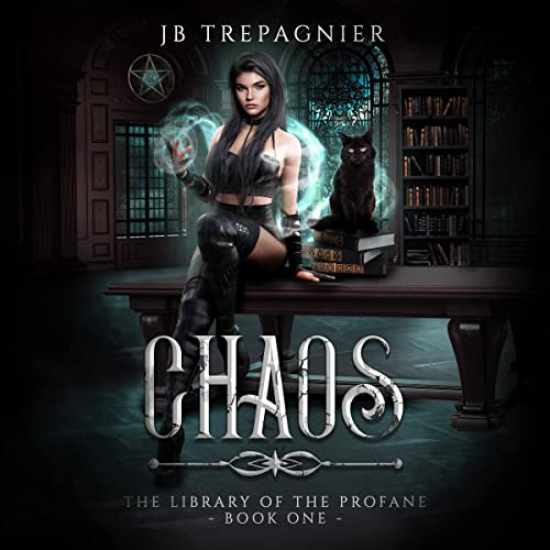 Chaos (The Library of the Profane #1)