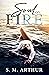 Soul on Fire by S. M. Arthur