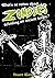 What's So Rotten About Zomb...