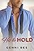 His to Hold  (Chicago Steam #2)