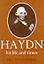 Haydn: His Life and Times