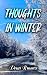 Thoughts in Winter