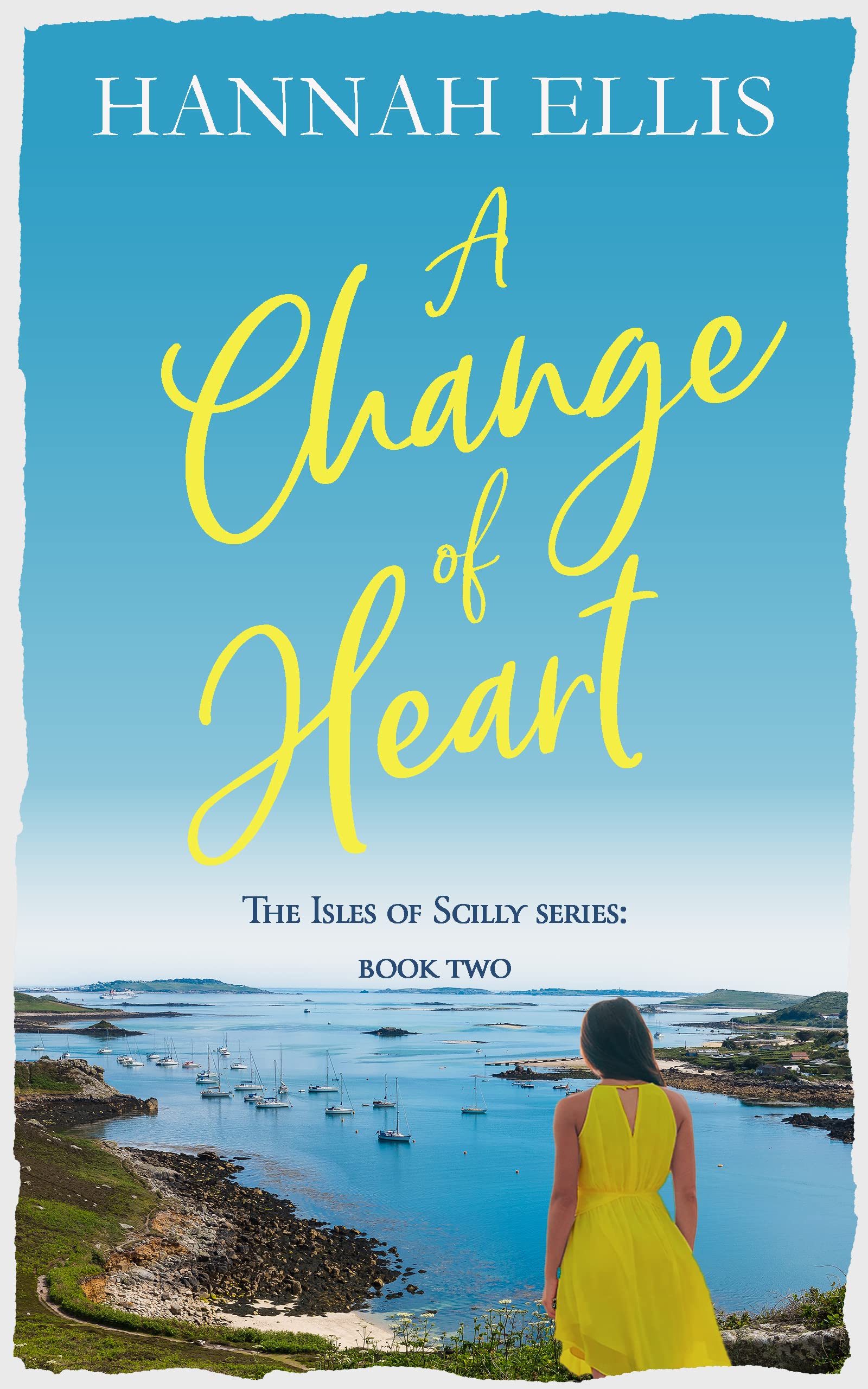 A Change of Heart (Isles of Scilly, #2)