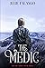 The Medic (The ORC Series B...