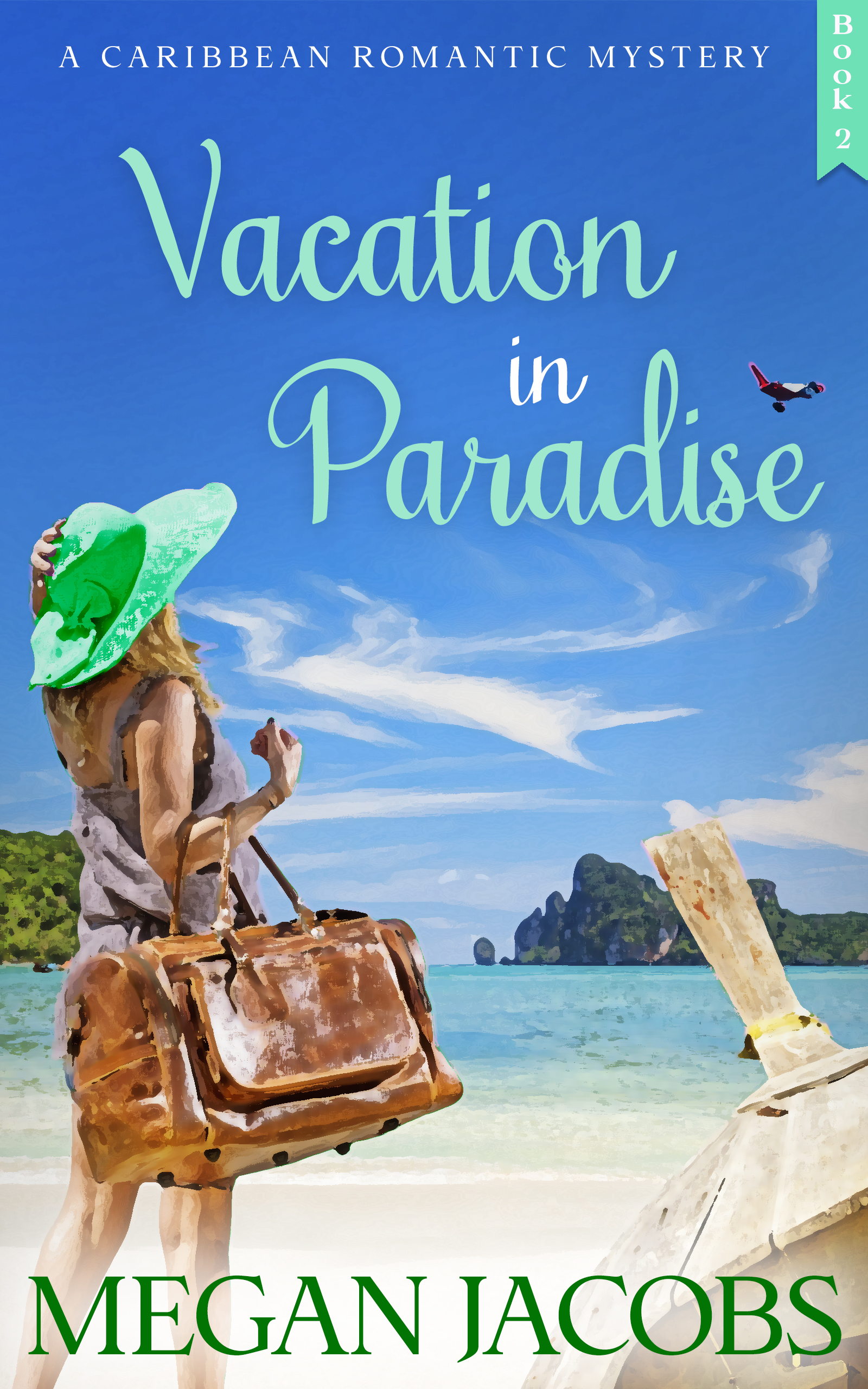 Vacation in Paradise, Book 2 (Vacation in Paradise #2)