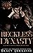 Reckless Dynasty (Knight's ...