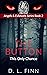 The Button (This Only Chance, Angel & Evildwel Series Book 2)
