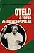 OTELO: A força da Unidade Popular